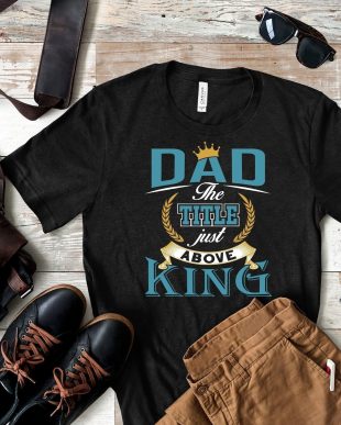 Dad the Title Above King