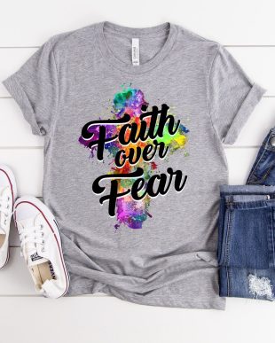 Faith Over Fear
